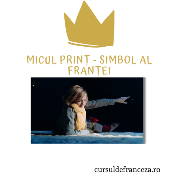 Micul Prinț – simbol al Franței