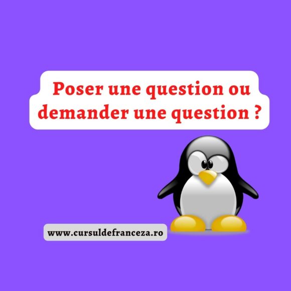  Poser une question ou demander une question?